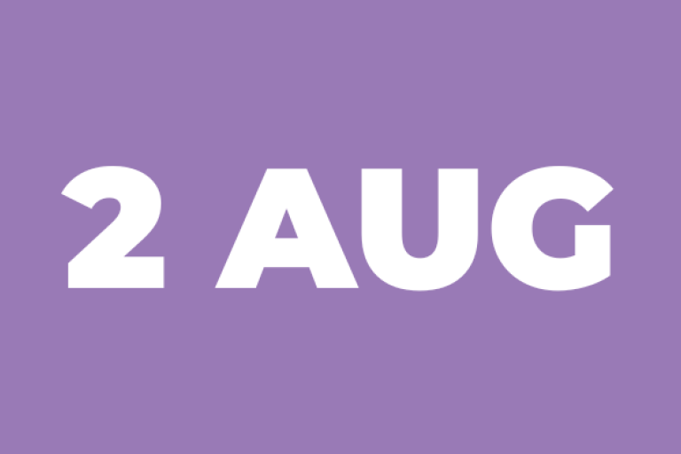 A purple background with white text that reads: 2 Aug