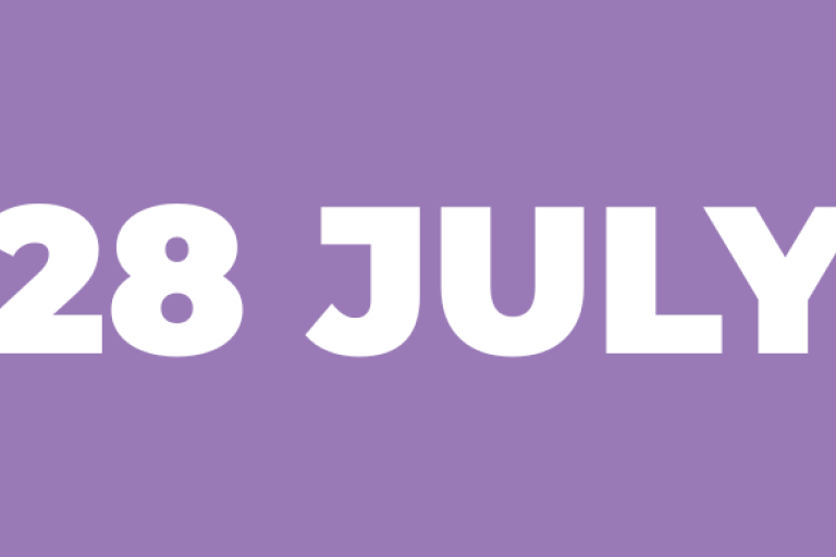 A purple background with white text that reads: 28 July 