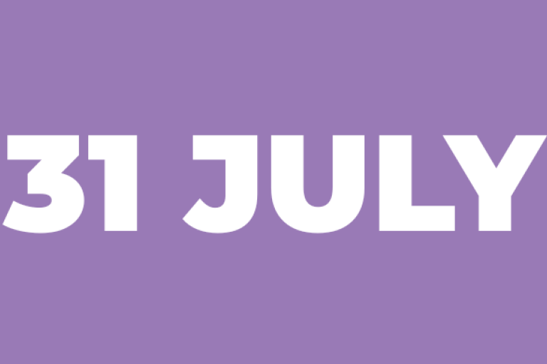 A purple background with white text that reads: 31 July